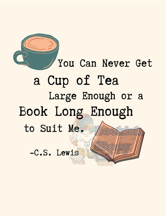 C.S. Lewis "Cup of Tea & Long Book" Canvas Print (8.5x11)